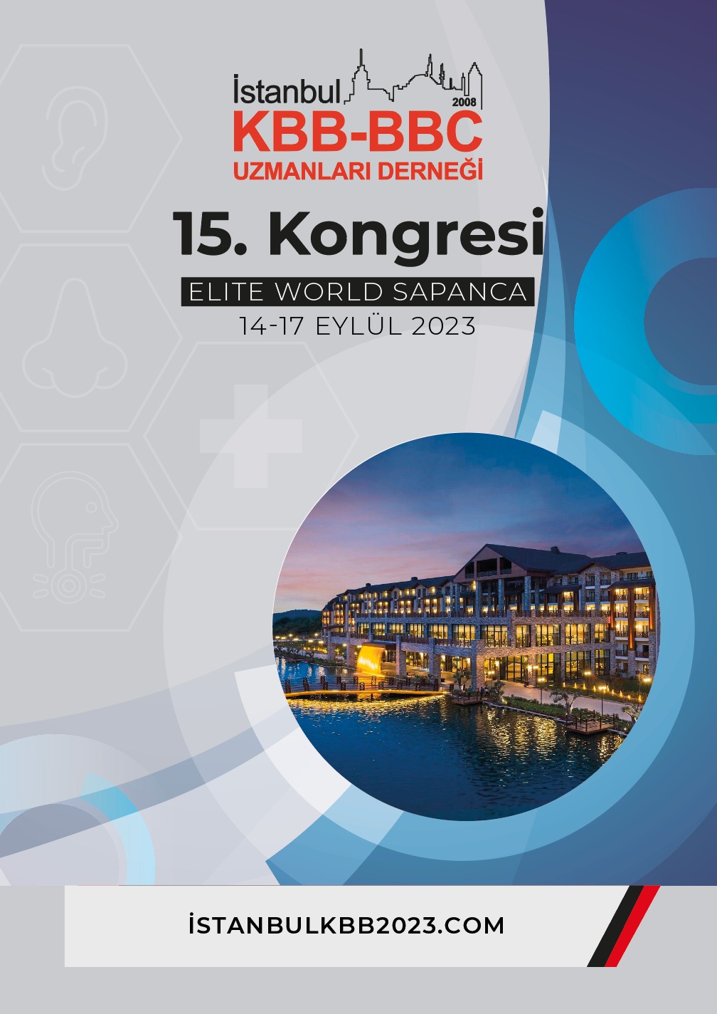 15. İstanbul KBB-BBC Uzmanları Derneği Kongresi