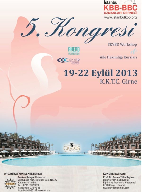 05. İstanbul KBB-BBC Uzmanları Derneği Kongresi